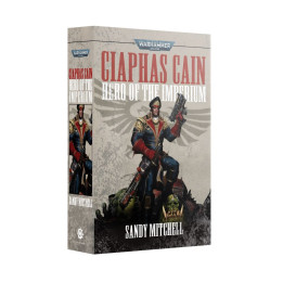 Warhammer 40,000 - Ciaphas Cain: Hero of the Imperium (Paperback)