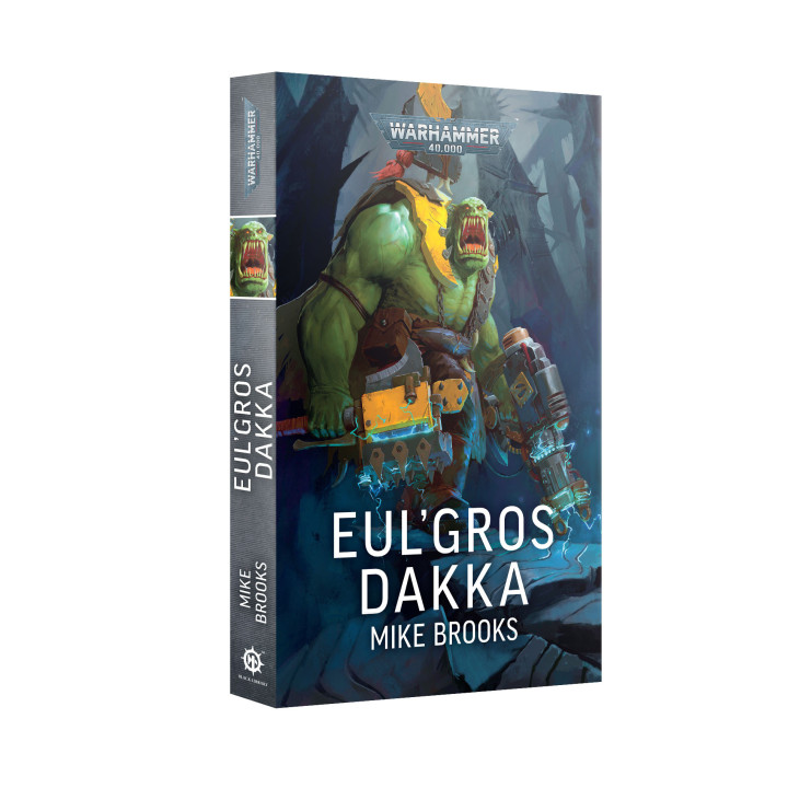 LIVRES - Eul' Gros Dakka (Livre Broché)