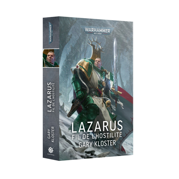Lazarus : Le Fil de l'Hostilité (Relié) - Warhammer 40,000