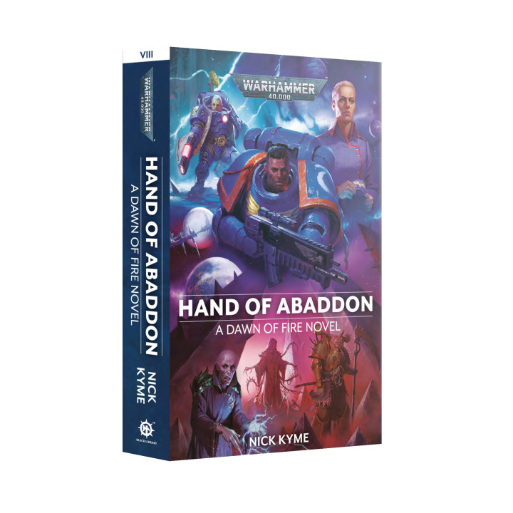 warhammer 40k : Dawn of Fire: Hand of Abaddon Book 8 (Paperback)