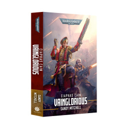 LIVRES - Ciaphas Cain: Vainglorious (Paperback)