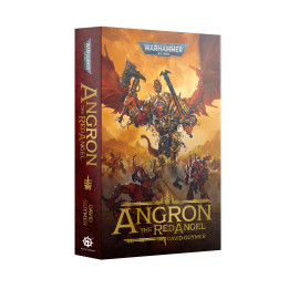 Warhammer 40,000 - Angron – The Red Angel (Paperback)