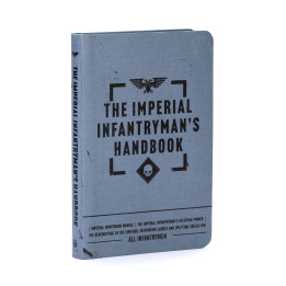FIGURINES - The Imperial Infantryman's Handbook