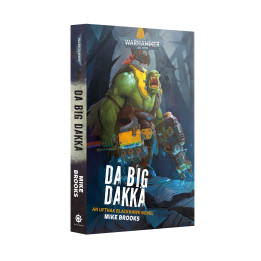 Warhammer 40,000 - Da Big Dakka (Paperback)