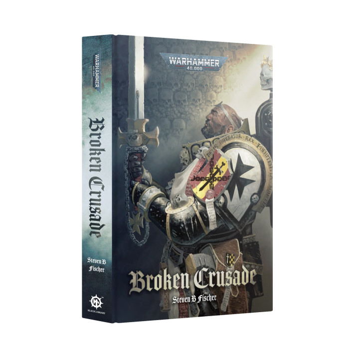 Warhammer 40,000 - Broken Crusade (Hardback)