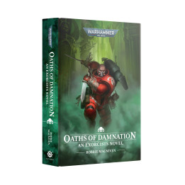 Warhammer 40,000 - Oaths of Damnation (Hardback)