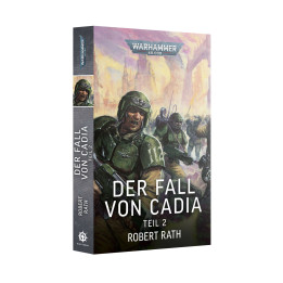 Warhammer 40,000 - Der Fall von Cadia: Teil 2 (Paperback)