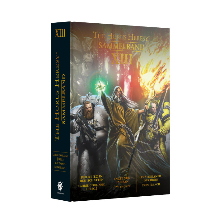 The Horus Heresy: Sammelband XIII (Hardcover) - The Horus Heresy Novel Series