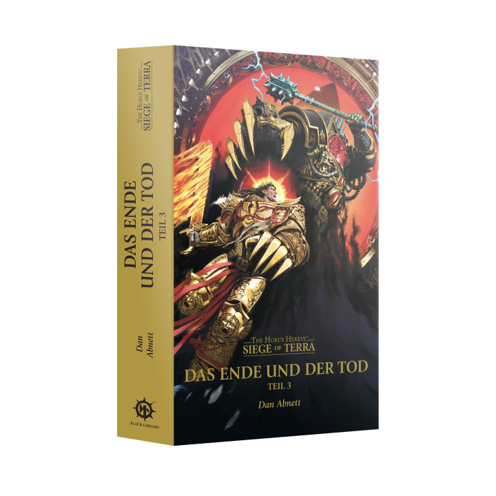 warhammer 40k : Das Ende und der Tod: Teil 3 – The Horus Heresy: Siege of Terra Band 8 Teil 3 (Paperback)