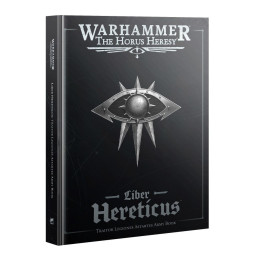 Liber Haereticus: Legiones-Astartes-Armeebuch der Verräter (Deutsch) - FIGURINEN