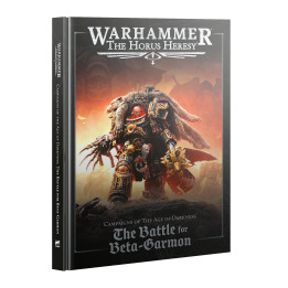 LIVRES - Campaigns of the Age of Darkness - The Battle for Beta-Garmon (Hardback)
