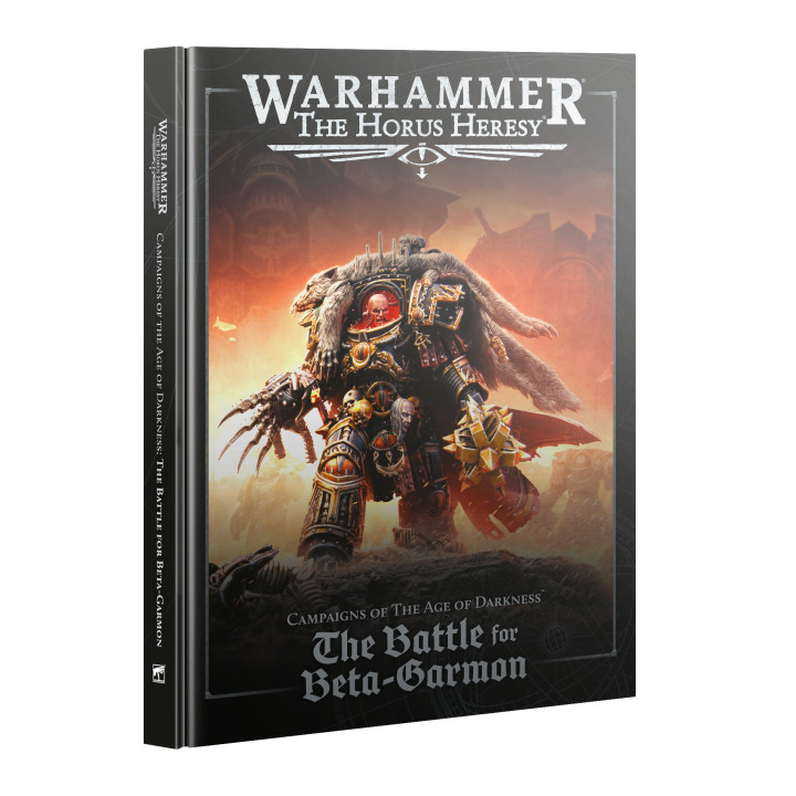 LIVRES - Campaigns of the Age of Darkness - The Battle for Beta-Garmon (Hardback)