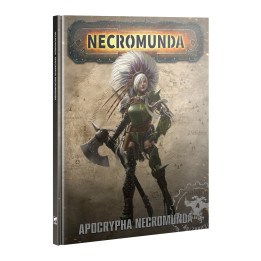 FIGURINES - Necromunda: Apocrypha (Hardback)
